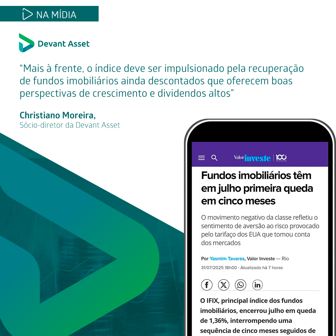 Fundos imobiliários têm em julho primeira queda em cinco meses